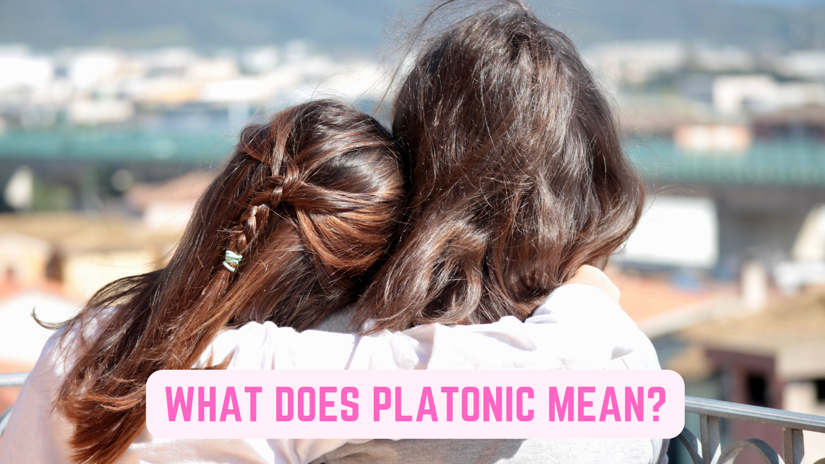 What Does Platonic Mean
